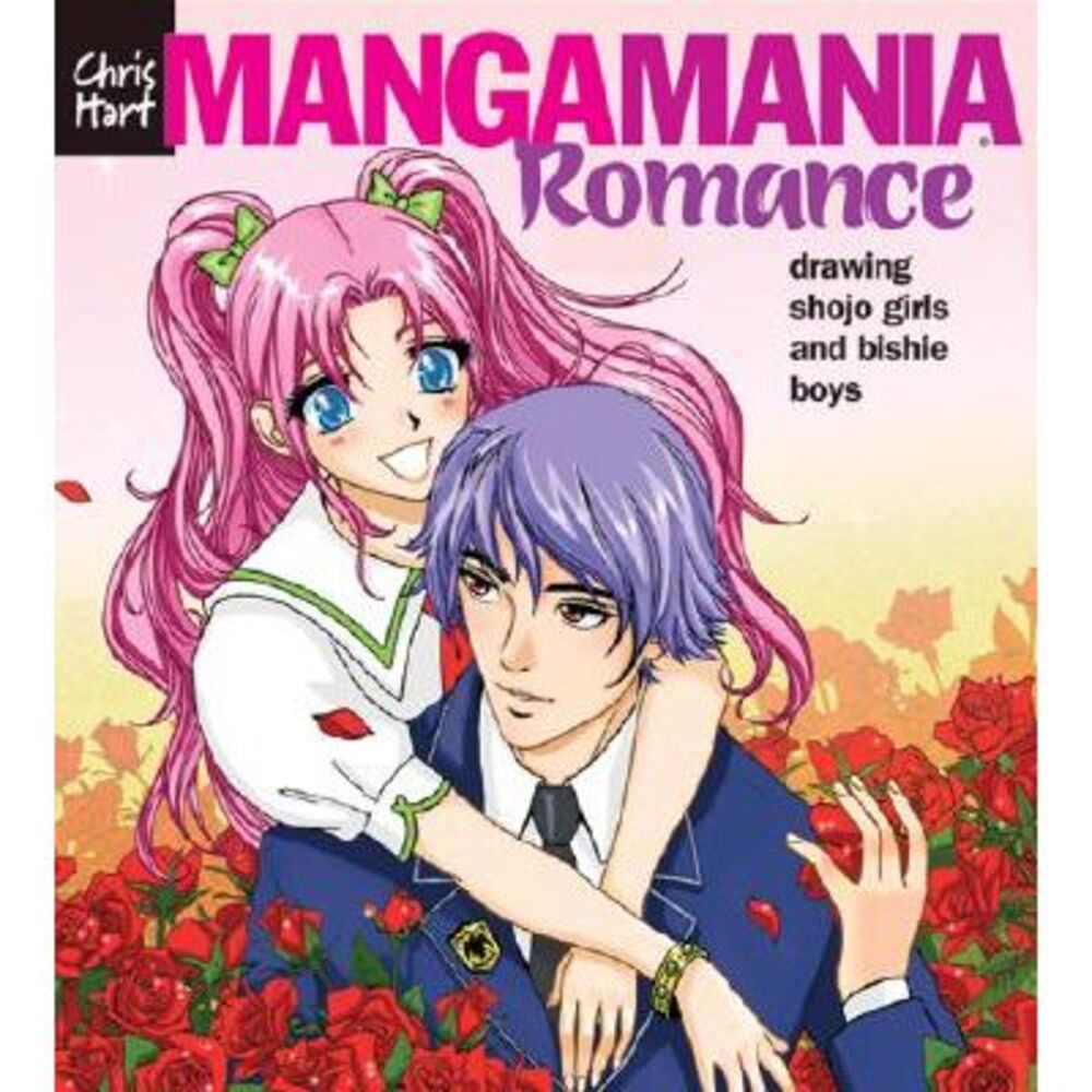 Manga Mania(tm) Romance: Drawing Shojo Girls and Bishie Boys -- Christopher Hart